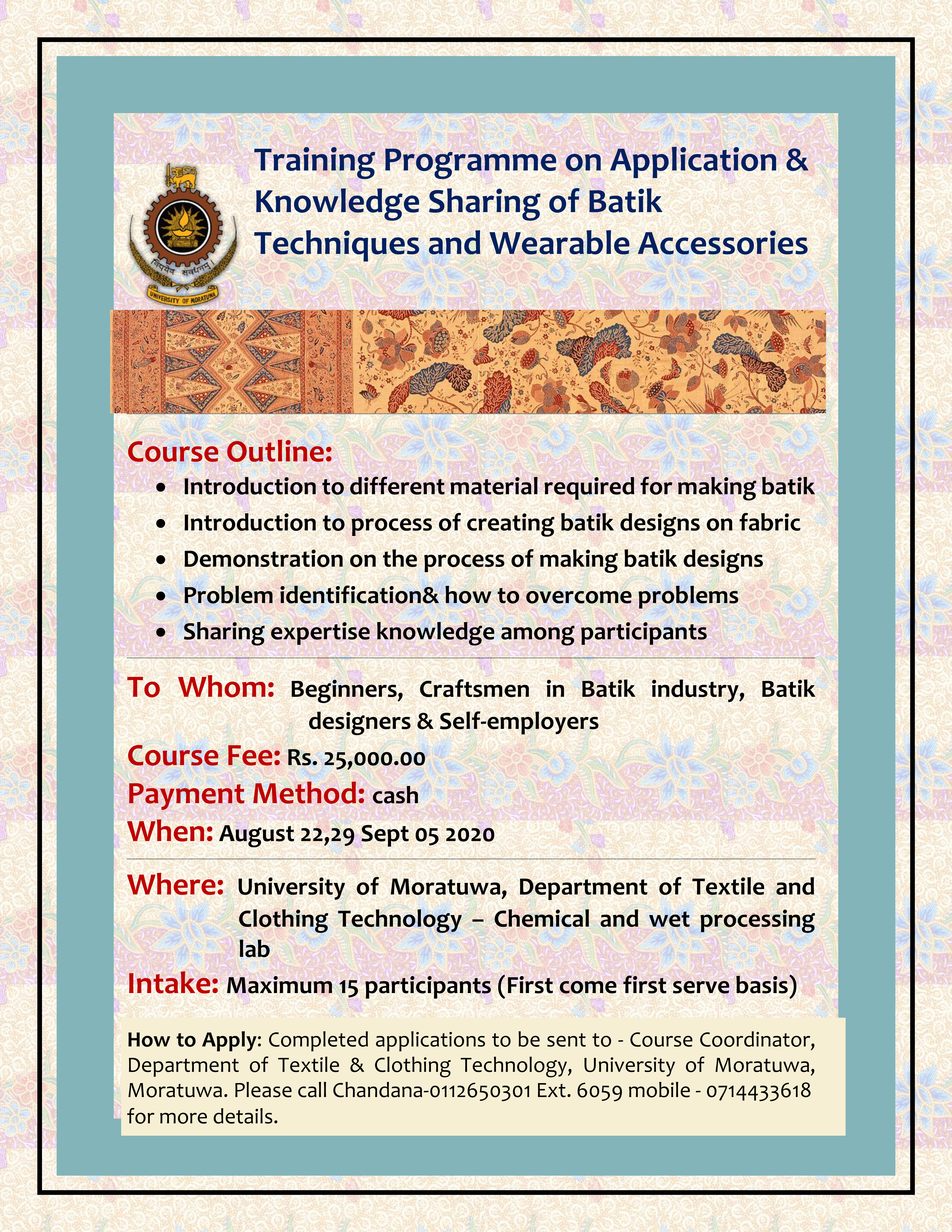 Traning Program on Application & Knowledge Sharing of Batik Techniques and Wearable Accessories